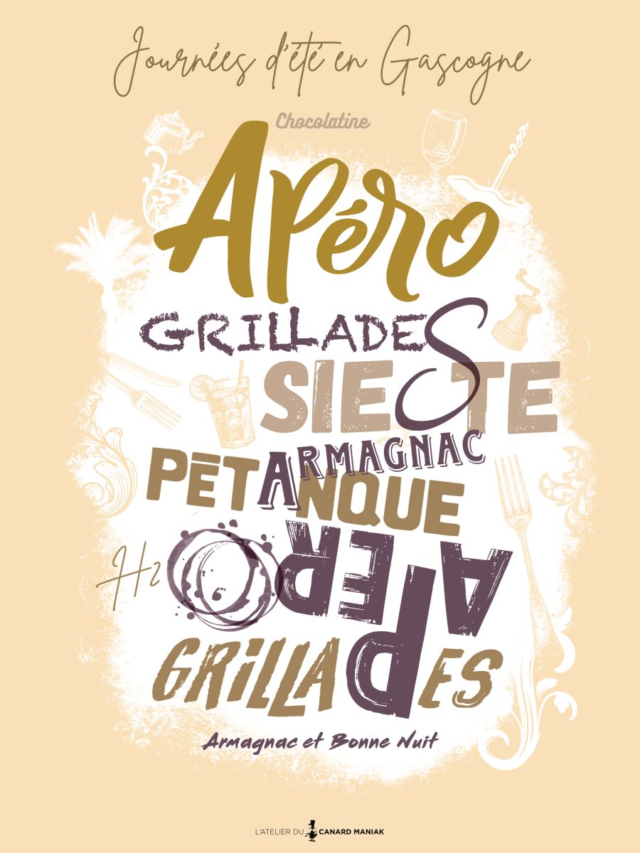 Affiche décorative Journées d'été en Gascogne avec lettrage Apéro, Pétanque, Grillades et Sieste, style vintage de L'Atelier du Canard Maniak.